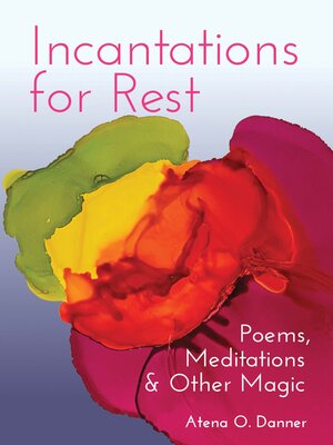 cover image of Incantations For Rest